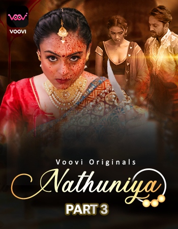 Nathuniya (2023) Voovi S01 Part 3 _MdiskVideo_1655879f0e3cc7.jpg